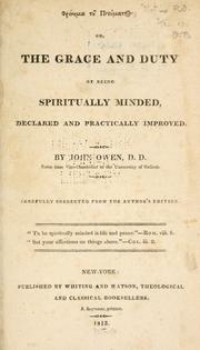 Cover of: Phronema to pneumato, or, The grace and duty of being spiritually minded: declared and practically improved