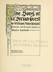 Cover of: The song of our Syrian guest by Knight, William Allen