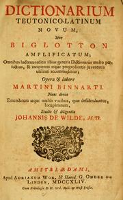 Cover of: Dictionarium Teutonico-Latinum novum by Martin Binnart
