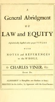 Cover of: A general abridgment of law and equity by Charles Viner