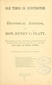 Cover of: Old times in Huntintgton. by Henry Clay Platt