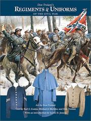Cover of: Don Troiani's regiments & uniforms of the Civil War by Don Troiani