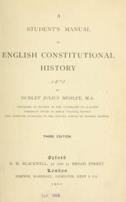 Cover of: A student's manual of English constitutional history by D. J. Medley, D. J. Medley