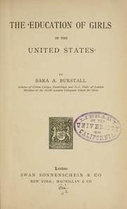 Cover of: The education of girls in the United States.