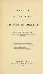 Cover of: Letters from a father to his sons in college by Miller, Samuel