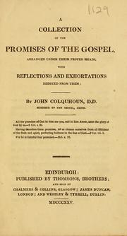 Cover of: A collection of the promises of the gospel, arranged under their propre heads by John Colquhoun