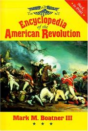 Cover of: Encyclopedia of the American Revolution