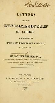 Cover of: Letters on the eternal Sonship of Christ by Miller, Samuel