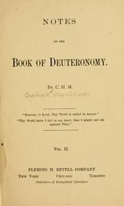 Cover of: Notes on the Book of Deuteronomy by Charles Henry Mackintosh