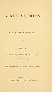 Cover of: prophecies of Balaam (Numbers XXII to XXIV): or, The Hebrew and the heathen.