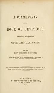 Cover of: A commentary on the book of Leviticus: expository and practical : with critical notes