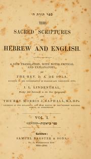 Cover of: The Sacred Scriptures in Hebrew and English by David de Aaron de Sola