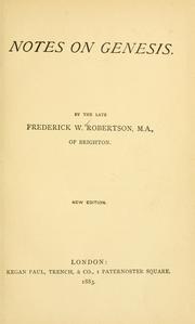 Cover of: Notes on Genesis. by Frederick William Robertson