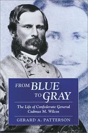 From blue to gray by Gerard A. Patterson