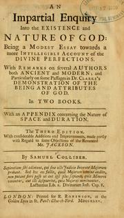 An impartial enquiry into the existence and nature of God by Samuel Colliber