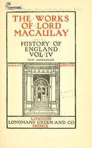 Cover of: The works of Lord Macaulay. by Thomas Babington Macaulay