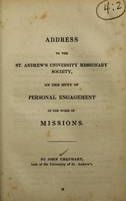 Cover of: Address to the St. Andrew's University Missionary Society: on the duty of personal engagement in the work of missions.