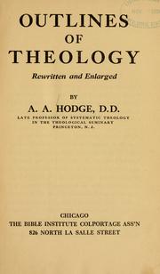 Cover of: Outlines of theology.