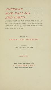 Cover of: American war ballads and lyrics by George Cary Eggleston
