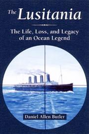 Cover of: The Lusitania by Daniel Allen Butler