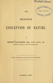 Cover of: The mechanical conception of nature: being a paper read before the Victoria Institute.