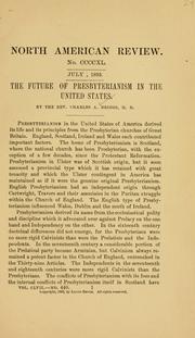 Cover of: The future of Presbyterianism in the United States. by Charles A. Briggs