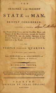 Cover of: The Original and present state of man, briefly considered by Joseph Phipps