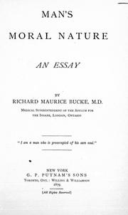 Cover of: Man's moral nature by Richard Maurice Bucke