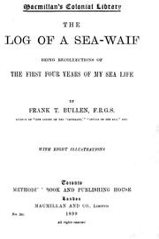 Cover of: The log of a sea-waif by by Frank T. Bullen.