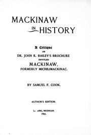 Cover of: Mackinaw in history: a critique on Dr. John R. Bailey' s brochure entitled Mackinaw, formerly Michilimackinac