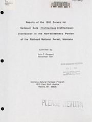 Cover of: Results of the 1991 survey for Harlequin duck (Histrionicus histrionicus) distribution in the non-wilderness portion of the Flathead National Forest, Montana