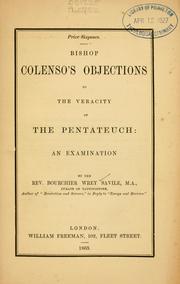Cover of: Bishop Colenso's objections to the veracity of Pentateuch: an examination.