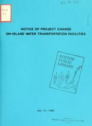 Notice of project change, on-island water transportation facilitites by Massachusetts Water Resources Authority.