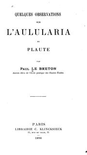 Quelques observations sur l'Aulularia de Plaute by Paul Le Breton