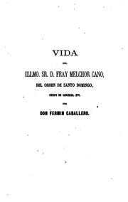 Cover of: Melchor Cano by Fermín Caballero