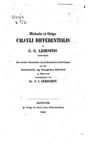 Historia et origo calculi differentialis by Gottfried Wilhelm Leibniz