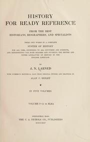 Cover of: History for ready reference, from the best historians, biographers, and specialists by Josephus Nelson Larned, Josephus Nelson Larned