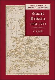 Cover of: Who's who in Stuart Britain, 1603-1714