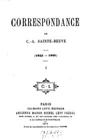 Cover of: Correspondance de C.-A Sainte-Beuve (1822-1865). by Charles Augustin Sainte-Beuve