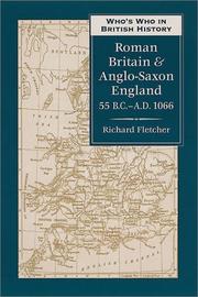 Who's who in Roman Britain and Anglo-Saxon England by R. A. Fletcher
