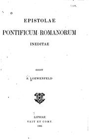 Epistolae pontificum romanorum ineditae by Catholic Church. Pope.