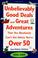 Cover of: Unbelievably Good Deals and Great Adventures That You Absolutely Can't Get Unless You're over 50, 2005-2006 (Unbelievably Good Deals and Great Adventures ... Absolutely Can't Get Unless You're over 50)