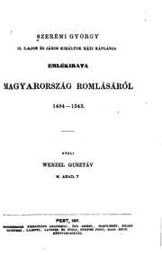 Cover of: Emlékirata Magyarország romlásáról, 1484-1543