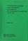 Cover of: Phytotoxicology assessment survey investigations in the vicinity of BCM Technologies Ltd., Amherstburg, 1986 and 1987