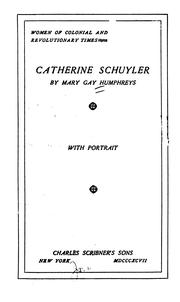 Cover of: Catherine Schuyler by Mary Gay Humphreys, Mary Gay Humphreys