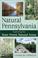 Cover of: Natural Pennsylvania