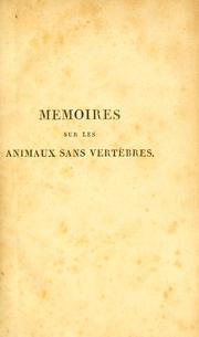 Cover of: Mémoires sur les animaux sans vertèbres