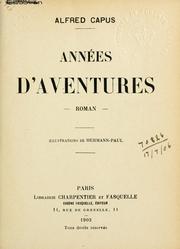 Cover of: Années d'aventures: roman.  Illus. de Hermann Paul.