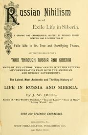 Cover of: Russian nihilism and exile life in Siberia.