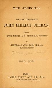 Cover of: The speeches of the Right Honourable John Philpot Curran